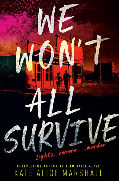 Cover art for We won't all survive / Kate Alice Marshall.