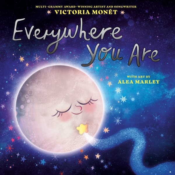 Cover art for Everywhere you are / written by Victoria Monét   with art by Alea Marley.