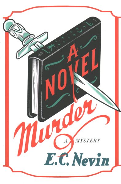 Cover art for A novel murder : a mystery / E C Nevin.