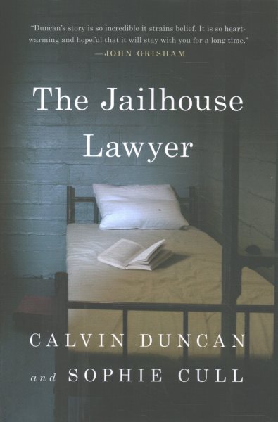 Cover art for The jailhouse lawyer / Calvin Duncan and Sophie Cull.