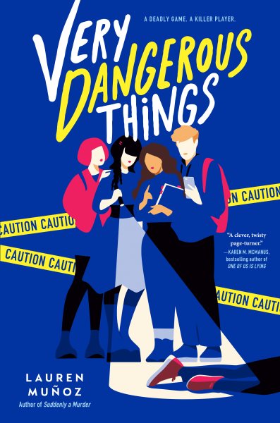 Cover art for Very dangerous things / Lauren Muñoz.