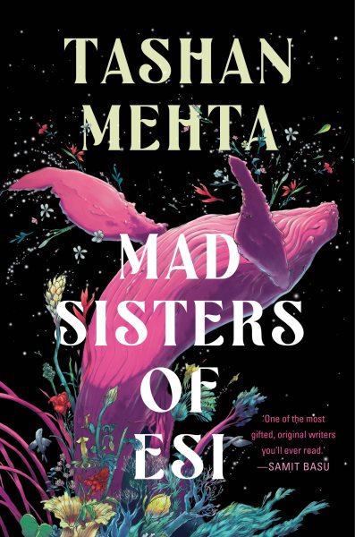 Cover art for Mad sisters of Esi / Tashan Mehta.