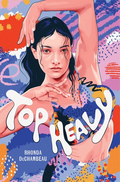 Cover art for Top heavy / Rhonda DeChambeau.