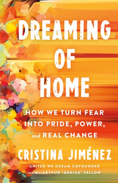 Cover art for Dreaming of home : how we turn fear into pride power