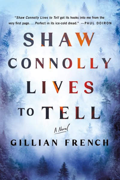 Cover art for Shaw Connolly lives to tell / Gillian French.
