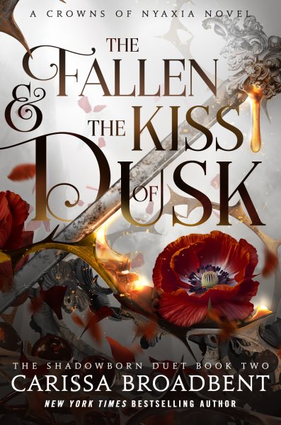 Cover art for The fallen & the kiss of dusk / Carissa Broadbent.