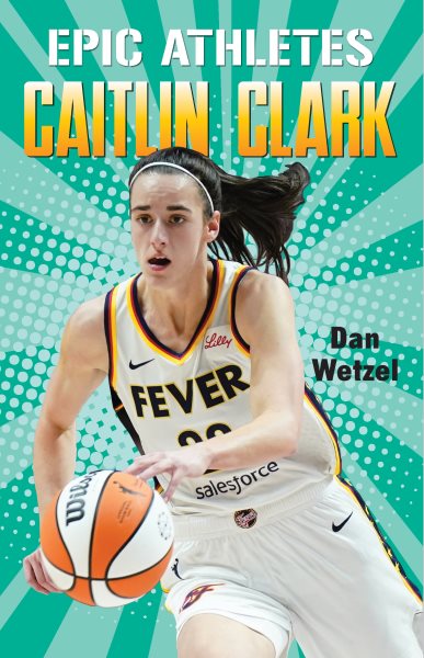 Cover art for Caitlin Clark / Dan Wetzel.