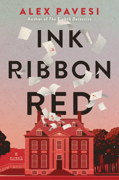 Cover art for Ink ribbon red : a novel / Alex Pavesi.