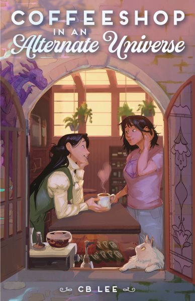 Cover art for Coffeeshop in an alternate universe / C.B. Lee.
