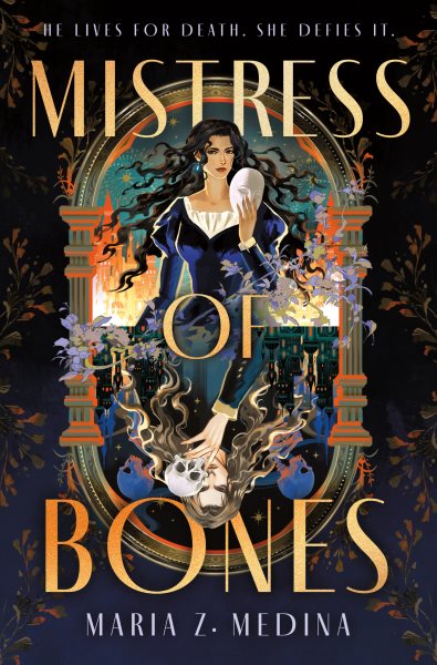 Cover art for Mistress of bones : a novel / Maria Z. Medina.