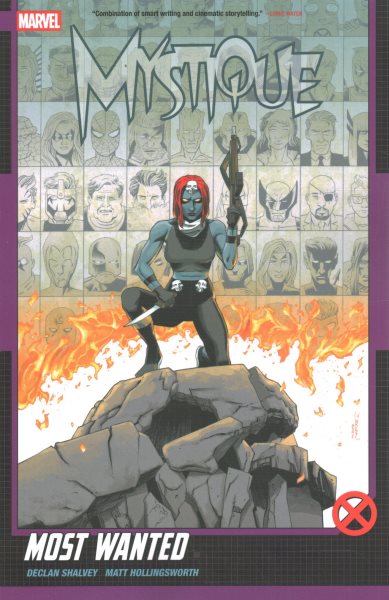 Cover art for Mystique. Vol.1 : Most wanted / writer/artist Declan Shalvey   letterer VC's Clayton Cowles   cover art Declan Shalvey   color artist Matt Hollingsworth   assistant editor Noah Sharma   editor Darren Shan   conductor of x Tom Brevoort.