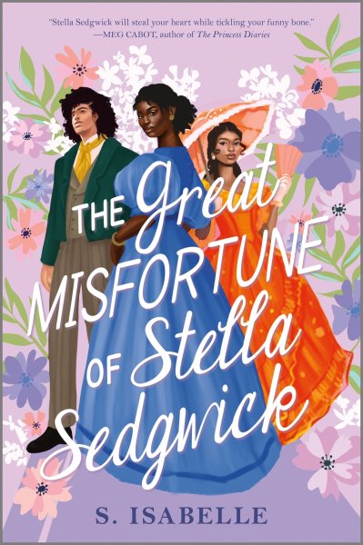 Cover art for The great misfortune of Stella Sedgwick / S. Isabelle.
