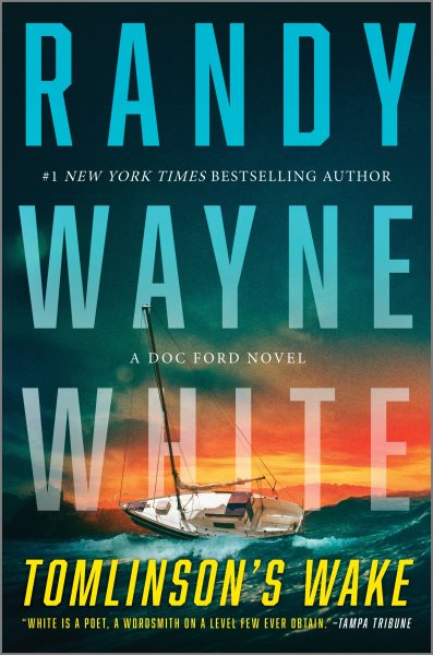 Cover art for Tomlinson's wake / Randy Wayne White.
