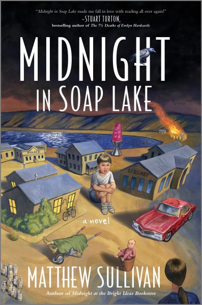 Cover art for Midnight in soap lake : a novel / Matthew Sullivan.