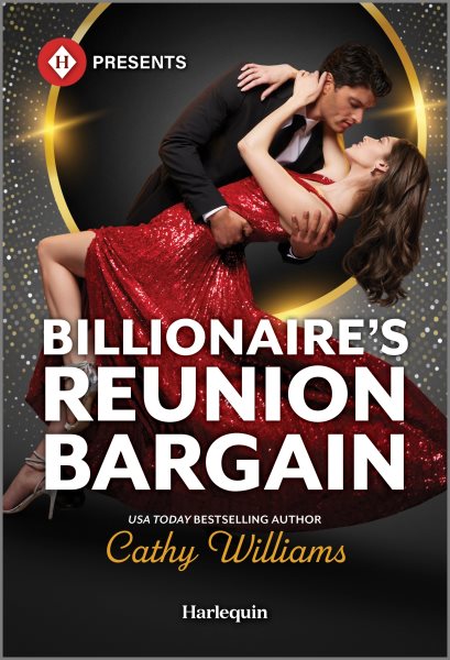Cover art for Billionaire's reunion bargain / Cathy Williams.