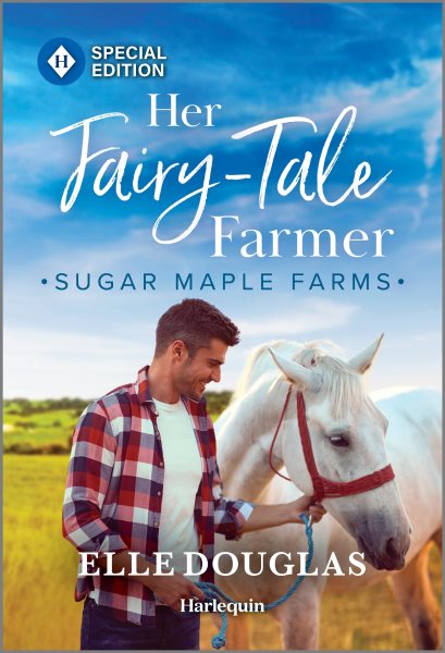 Cover art for Her fairy-tale farmer / Elle Douglas.