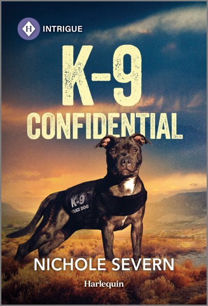 Cover art for K-9 confidential / Nichole Severn.