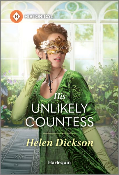 Cover art for His unlikely countess / Helen Dickson.