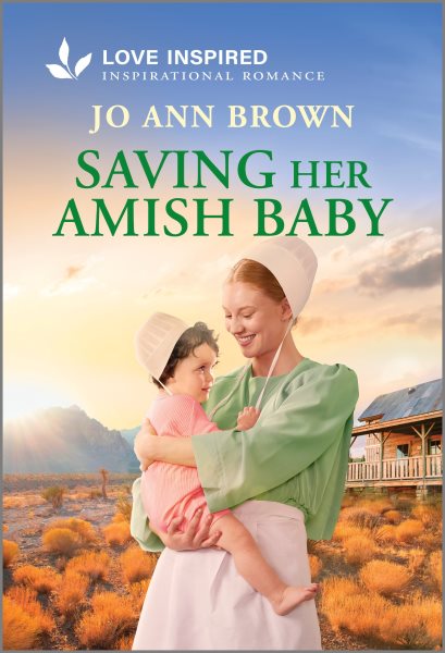 Cover art for Saving her Amish baby / Jo Ann Brown.