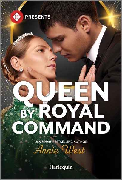 Cover art for Queen by royal command/ Annie West.