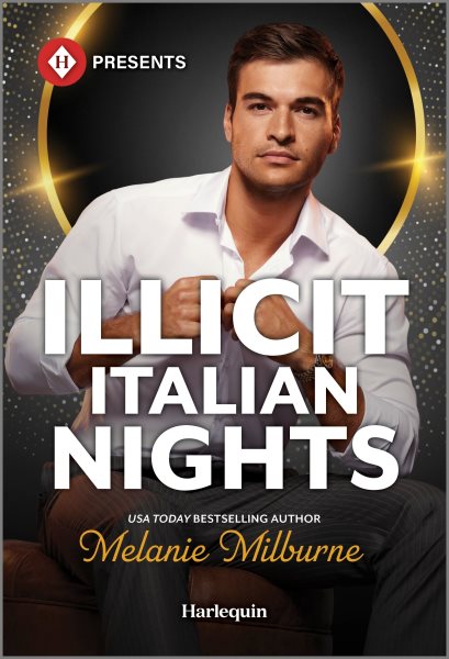Cover art for Illicit Italian nights/ Melanie Milburne.