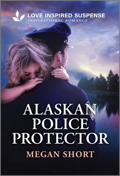 Cover art for Alaskan police protector / Megan Short.