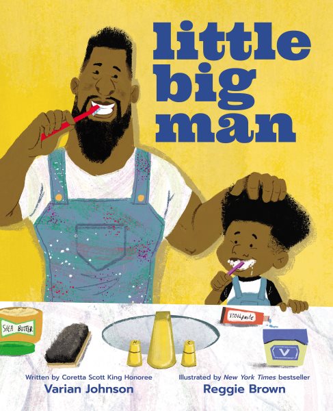 Cover art for Little big man / by Varian Johnson   illustrated by Reggie Brown.
