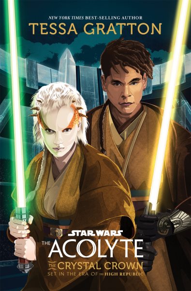 Cover art for Star Wars : the acolyte. The crystal crown / written by Tessa Gratton.
