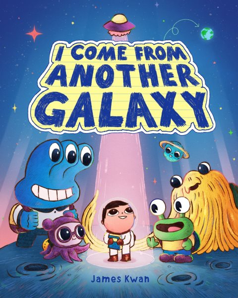 Cover art for I come from another galaxy / James Kwan.