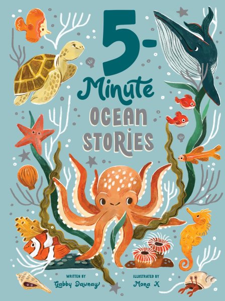 Cover art for 5-minute ocean stories / written by Gabby Dawnay   illustrated by Mona K.