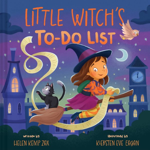 Cover art for Little witch's to-do list / written by Helen Kemp Zax   illustrated by Kiersten Eve Eagan.