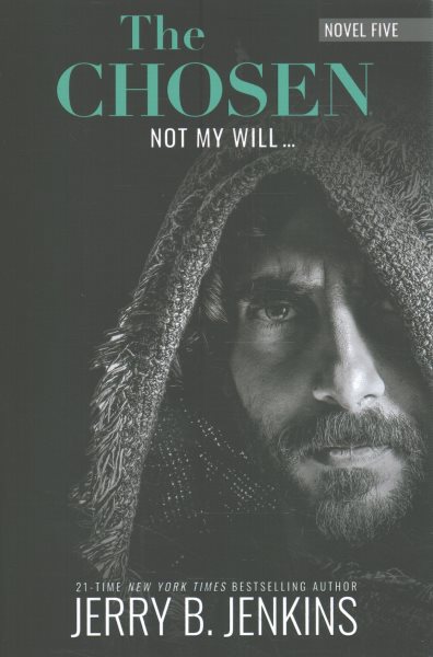 Cover art for Not my will ... / Jerry B. Jenkins.