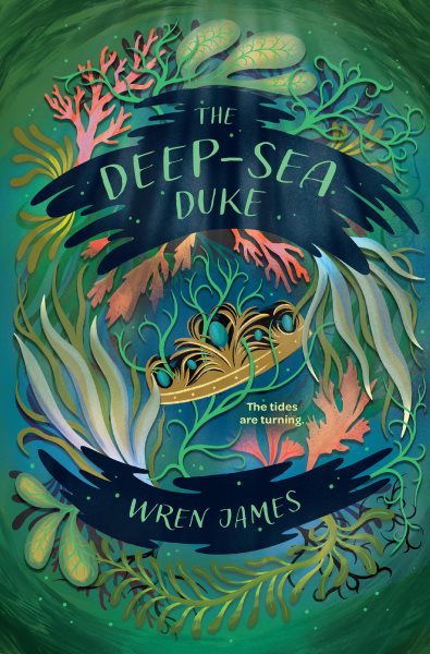 Cover art for The deep-sea duke / Wren James.