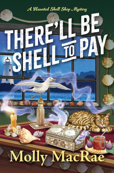 Cover art for There'll be shell to pay / Molly MacRae.