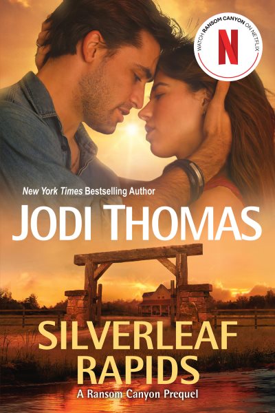 Cover art for Silverleaf rapids / Jodi Thomas.