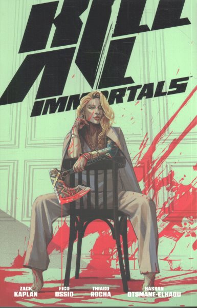 Cover art for Kill all immortals. Volume 1 / script
