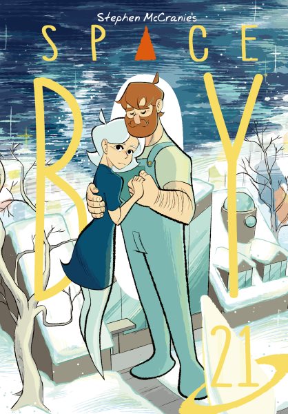 Cover art for Space boy. Volume 21 / written and illustrated by Stephen McCranie.