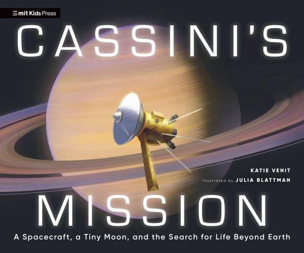 Cover art for Cassini's mission : a spacecraft