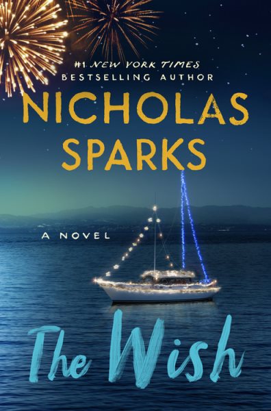 Cover art for The wish / Nicholas Sparks.