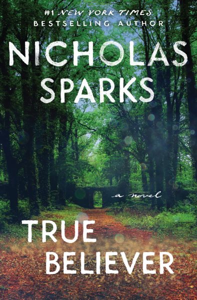 Cover art for True believer / Nicholas Sparks.