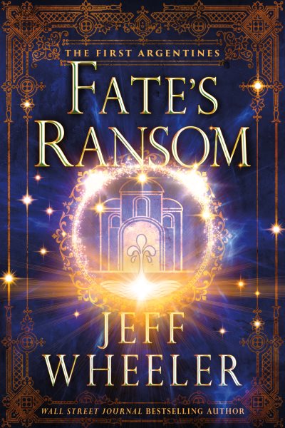 Cover art for Fate's ransom / Jeff Wheeler.