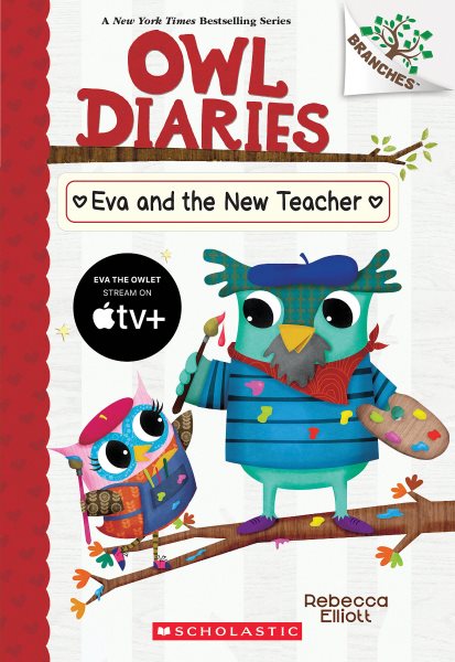 Cover art for Eva and the new teacher / Rebecca Elliott.