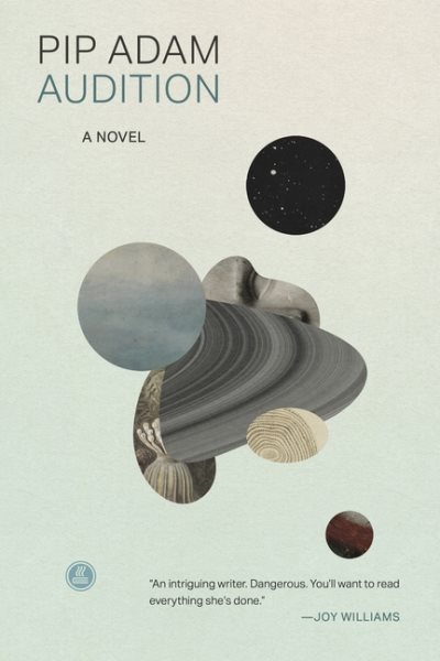 Cover art for Audition / Pip Adam.