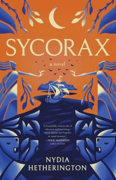 Cover art for Sycorax : a novel / Nydia Hetherington