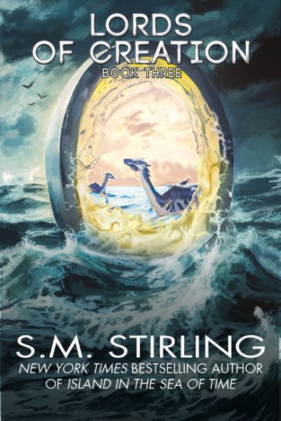 Cover art for The lords of creation / S.M. Stirling