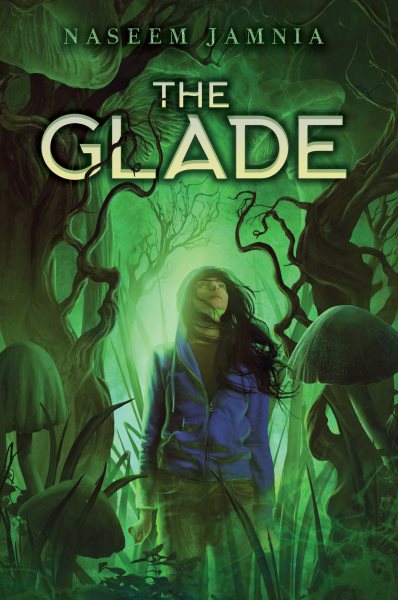 Cover art for The glade / Naseem Jamnia.