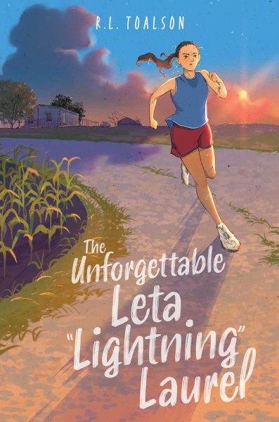 Cover art for The unforgettable Leta  Lightning  Laurel / R.L. Toalson.