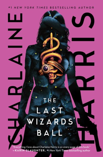 Cover art for The last wizards' ball / Charlaine Harris.