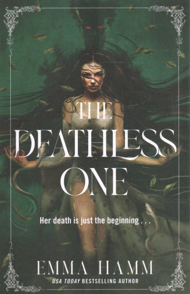 Cover art for The Deathless One / Emma Hamm.
