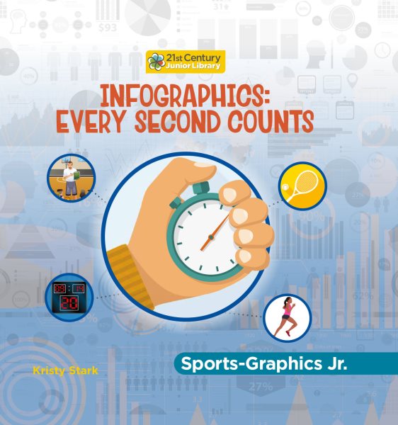 Cover art for Infographics. Every second counts / Kristy Stark.